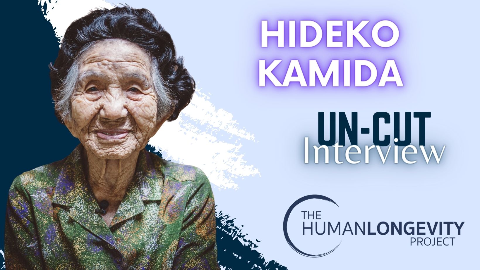 Human Longevity Project Uncut Interview With Hideko Kamida