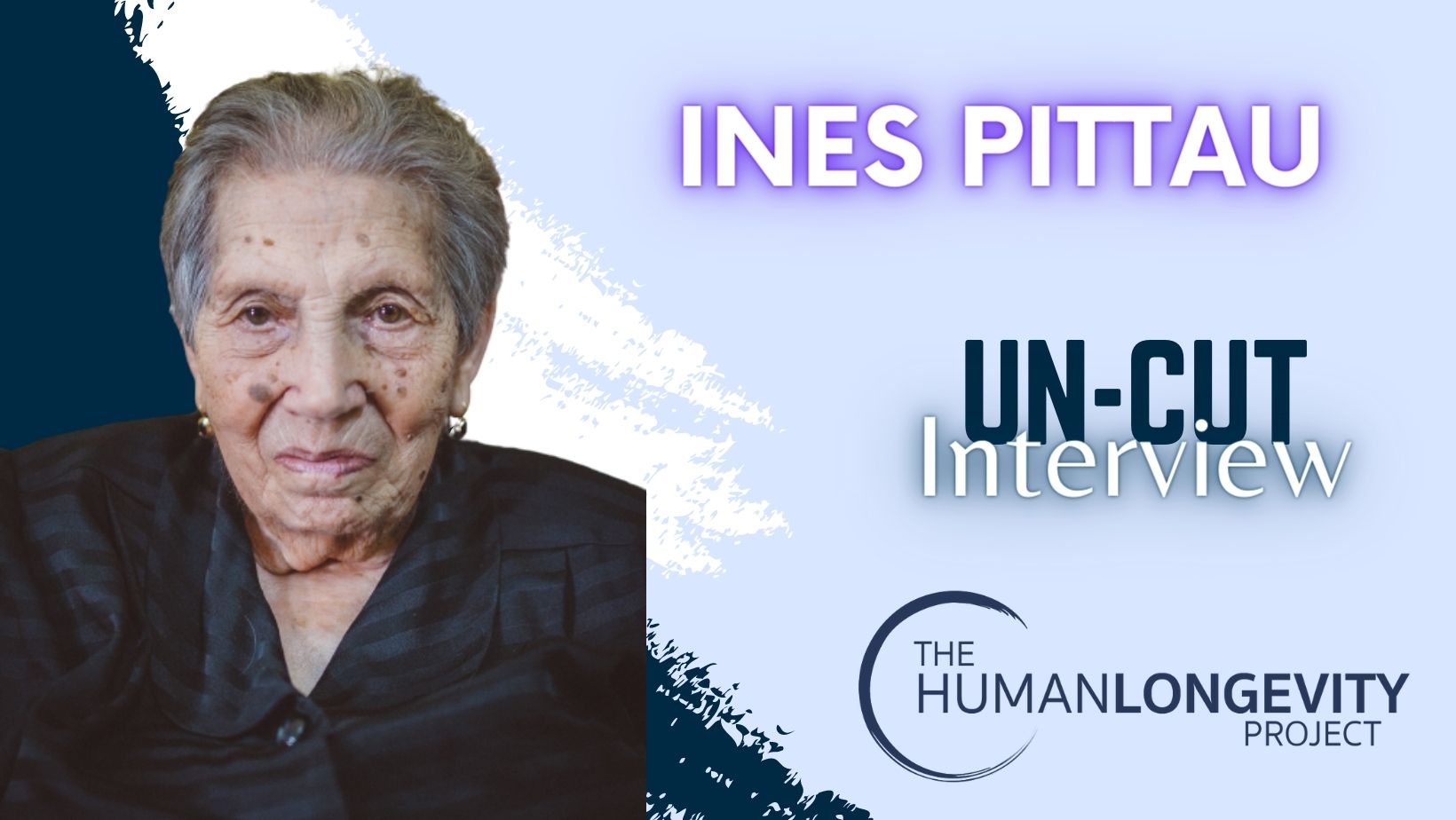Human Longevity Project Uncut Interview With Ines Pittau