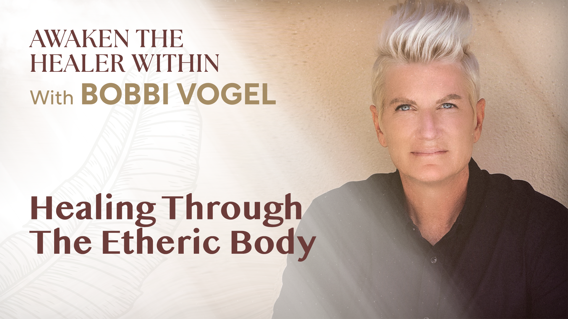 Healing Through the Etheric Body
