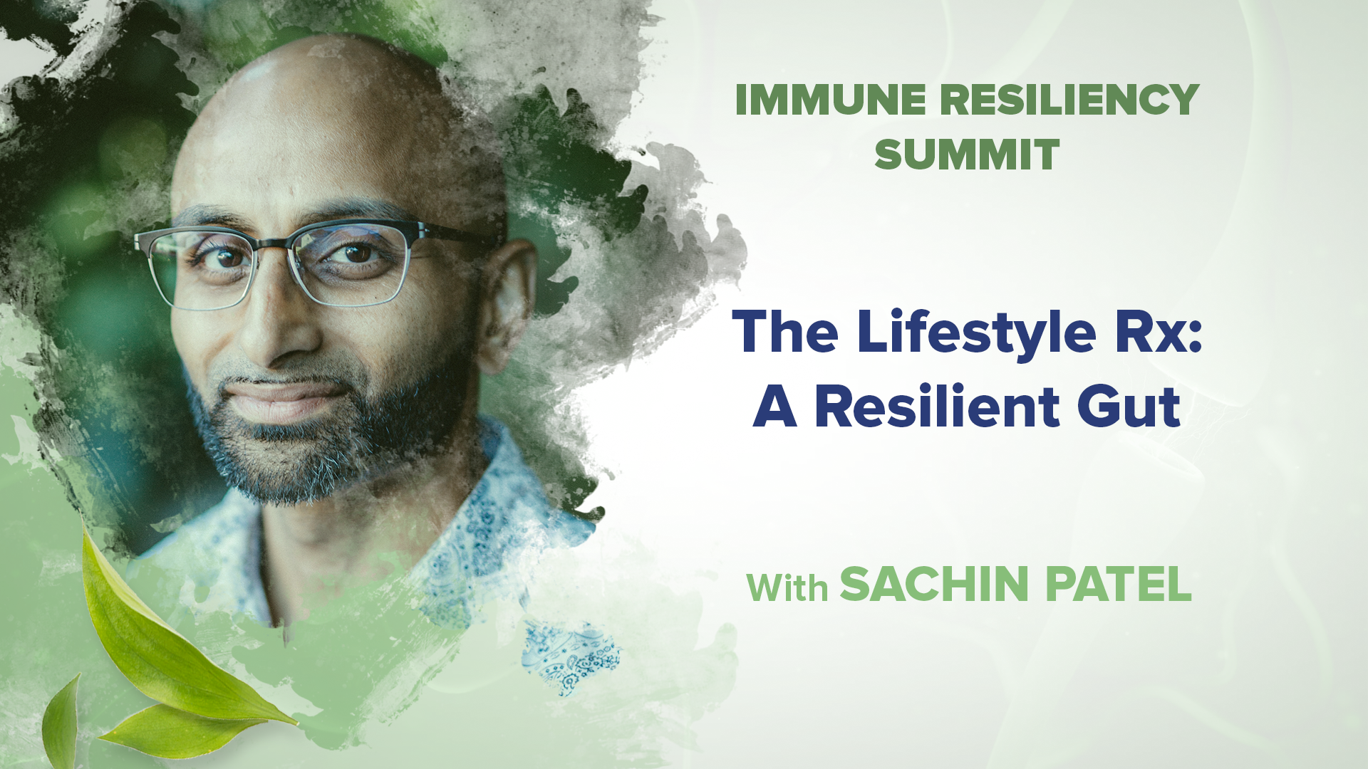 The Lifestyle Rx: A Resilient Gut